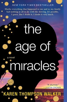 Paperback The Age of Miracles Book