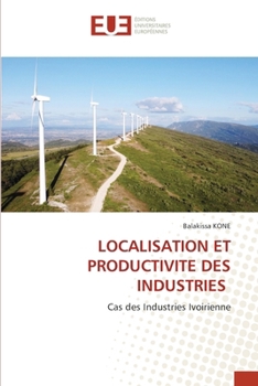 Paperback Localisation Et Productivite Des Industries [French] Book