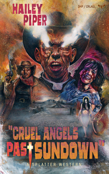 Paperback Cruel Angels Past Sundown Book