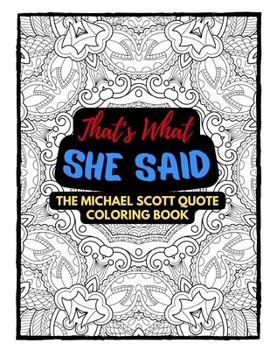 Paperback Michael Scott Quote Coloring Book: The Office Quote Coloring Book
