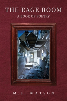 Paperback The Rage Room - A Book of Poetry Book