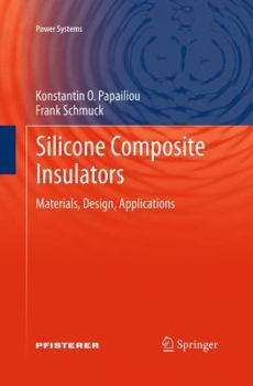 Paperback Silicone Composite Insulators: Materials, Design, Applications Book