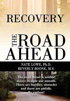 Hardcover Recovery The Road Ahead Book