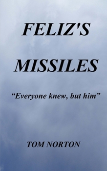 Paperback Feliz's Missiles Book