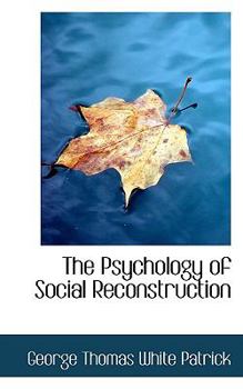 The Psychology of Social Reconstruction