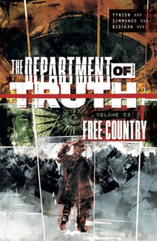 Paperback The Department of Truth Volume 3: Free Country Book