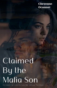 Claimed By The Mafia Son