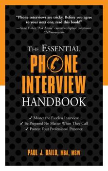 Paperback The Essential Phone Interview Handbook Book