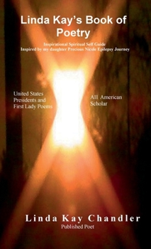 Linda Kay's Book of Poetry
