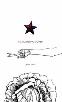 Paperback The Mothering Coven Book