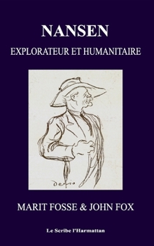 Paperback Nansen: Explorateur et humanitaire [French] Book