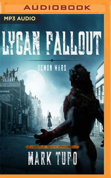 Demon Wars - Book #5 of the Lycan Fallout