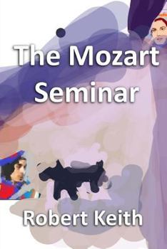 Paperback The Mozart Seminar Book