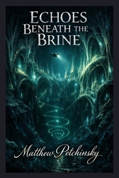 Paperback Echoes Beneath the Brine Book