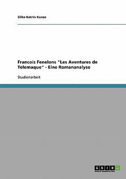 Paperback Francois Fenelons "Les Aventures de Telemaque" - Eine Romananalyse [German] Book