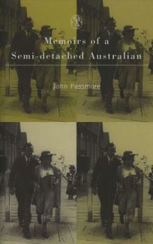 Paperback Memoirs of a Semi-Detached Australian Book