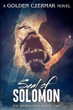 Seal of Solomon - Book #2 of the Journeyman