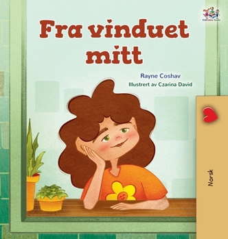 Hardcover From My Window (Norwegian Kids Book) [Norwegian] Book