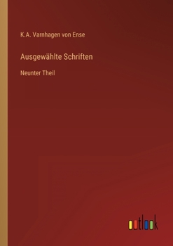 Paperback Ausgewählte Schriften: Neunter Theil [German] Book