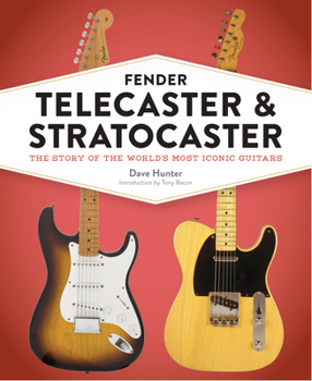 Hardcover Fender Telecaster and Stratocaster: The Story of the World's Most Iconic Guitars Book