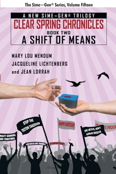 Paperback A Shift of Means: A Sime Gen(R) Novel Book