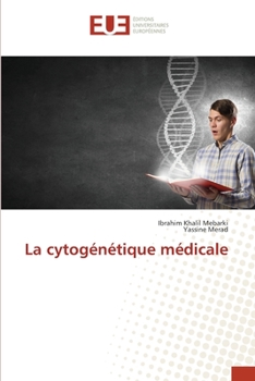 Paperback La cytogénétique médicale [French] Book