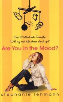 Mass Market Paperback Are You in the Mood Book