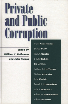 Hardcover Private and Public Corruption Book