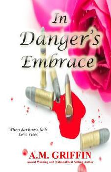 Paperback In Danger's Embrace Book