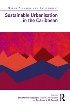 Hardcover Sustainable Urbanisation in the Caribbean Book
