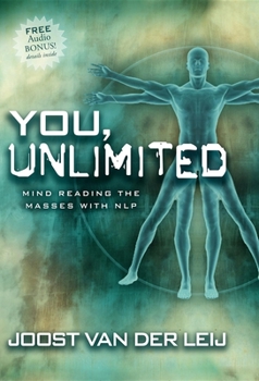 Hardcover You, Unlimited: Mind Reading the Masses with NLP Book