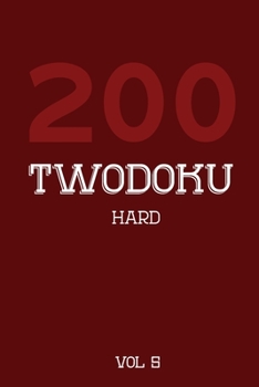 Paperback 200 Twodoku Hard Vol 5: Two overlapping Sudoku, puzzle booklet, 2 puzzles per page Book