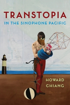 Paperback Transtopia in the Sinophone Pacific Book