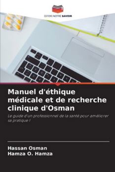 Paperback Manuel d'éthique médicale et de recherche clinique d'Osman [French] Book