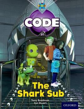 Paperback Project X Code: Shark the Shark Sub Book