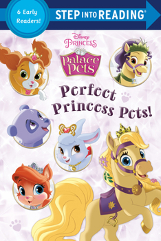 Paperback Perfect Princess Pets! (Disney Princess: Palace Pets) Book
