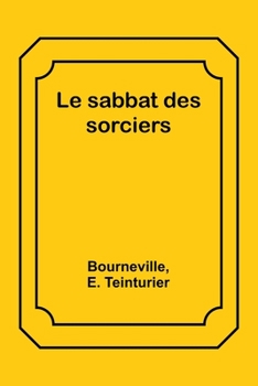 Paperback Le sabbat des sorciers Book