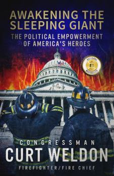 Paperback Awakening the Sleeping Giant: The Political Empowerment of America's Heroes Book