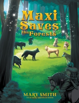 Paperback Maxi Saves the Forests Book