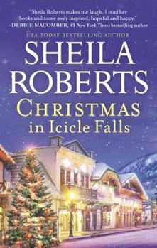 Christmas in Icicle Falls book by Sheila Roberts