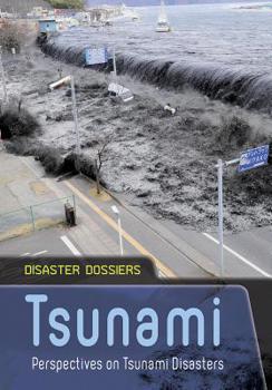 Paperback Tsunami: Perspectives on Tsunami Disasters Book