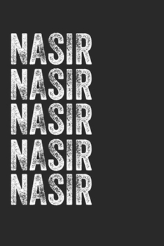 Paperback Name NASIR Journal Customized Gift For NASIR A beautiful personalized: Lined Notebook / Journal Gift, Notebook for NASIR,120 Pages, 6 x 9 inches, Gift Book