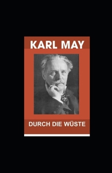 Paperback Durch die Wüste (Kommentiert) [German] Book