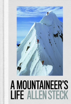 Hardcover A Mountaineer's Life Book