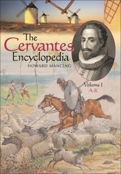 Hardcover The Cervantes Encyclopedia [2 Volumes] Book