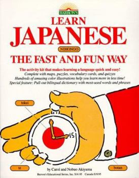 Paperback Learn Japanese (Nihongo) the Fast and Fun Way Book
