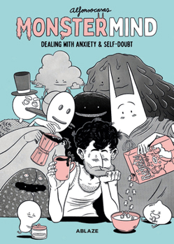 Hardcover Monstermind: Dealing with Anxiety & Self-Doubt Book