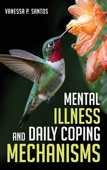 Mental Illness and Daily Coping Mechanisms