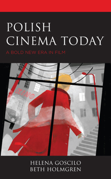 Paperback Polish Cinema Today: A Bold New Era in Film Book