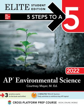 Paperback 5 Steps to a 5: AP Environmental Science 2022 Elite Student Edition Book